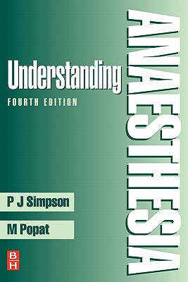 Understanding Anaesthesia (FRCA Study Guides)