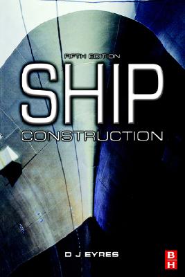 Ship Construction, Fifth Edition