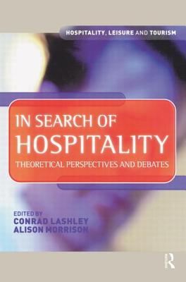In Search of Hospitality (Hospitality, Leisure and Tourism)
