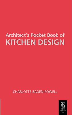 Image for Architect's Pocket Book of Kitchen Design (Routledge Pocket Books)