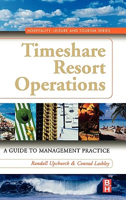 Timeshare Resort Operations: A Guide to Management Practice