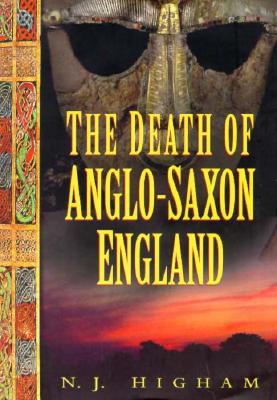 The Death of Anglo-Saxon England