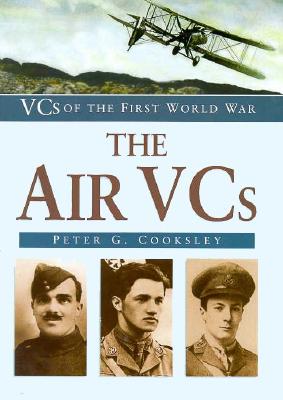 Air VCs: VCs of the First World War.