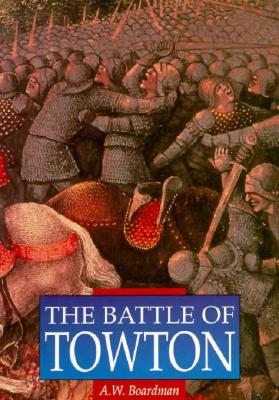 The Battle of Towton