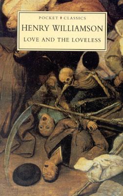 Love and the Loveless: A Soldier's Tale (Chronicle of Ancient Sunlight)