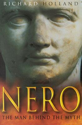 Nero The Man Behind the Myth