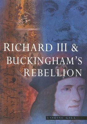 Richard III and the Buckingham's Rebellion