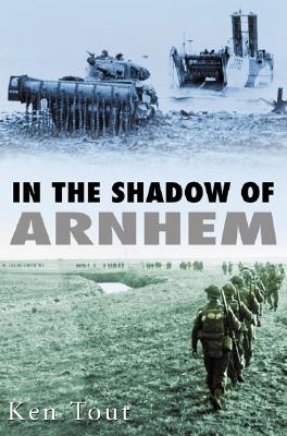 Image for In the Shadow of Arnhem In the Shadow of Arnhem