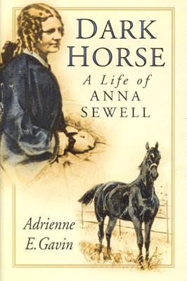 Image for Dark Horse: A Life of Anna Sewell Dark Horse: A Life of Anna Sewell
