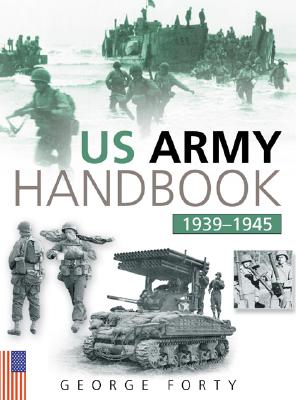 US Army Handbook 1939-1945 (Revised)