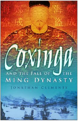 Image for Coxinga And The Fall Of The Ming Dynasty