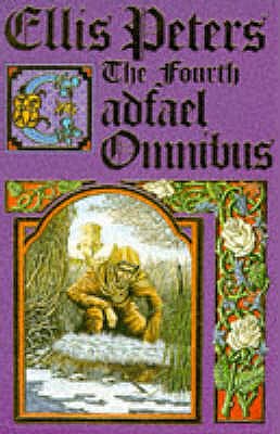 The Fourth Cadfael Omnibus