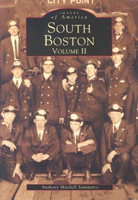 South Boston Volume 2 (Images of America)