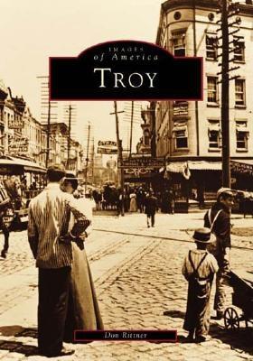 Image for Troy (Images of America: New York) Troy (Images of America: New York)