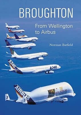 Image for Broughton : from Wellington to Airbus