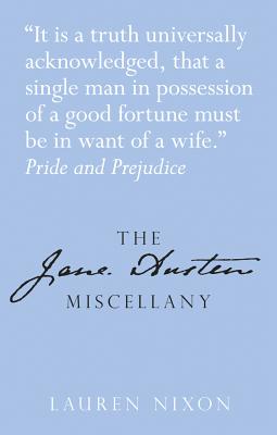 The Jane Austen Miscellany