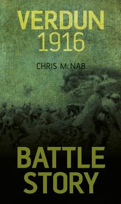 Battle Story: Verdun 1916