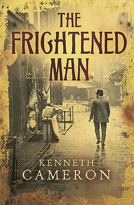The Frightened Man, Cameron, Kenneth The Frightened Man, Cameron, Kenneth