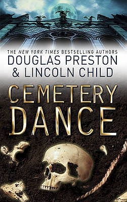 Cemetery Dance: An Agent Pendergast Novel