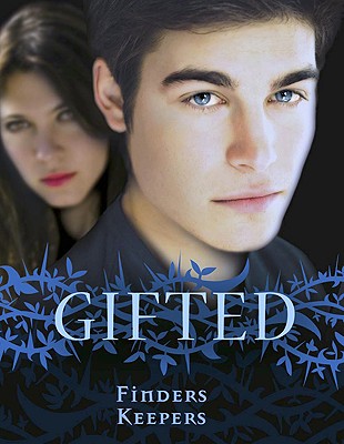 Image for GIFTED: FINDERS KEEPERS