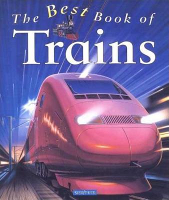 My Best Book of Trains (The Best Book of)