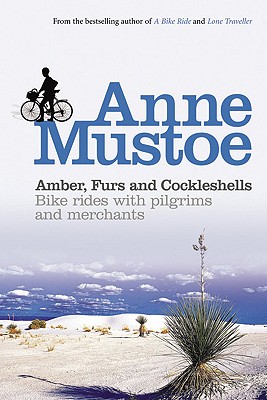 Amber, Furs and Cockleshells: Bike Rides with Pilgrims and Merchants