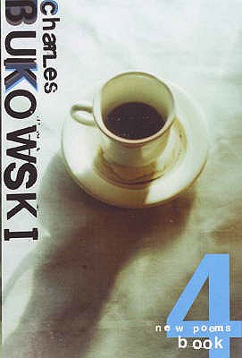 New Poems Book Four [Paperback] Bukowski, Charles