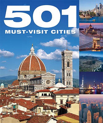 501 Must Visit Cities by D. Brown (2007-12-15)