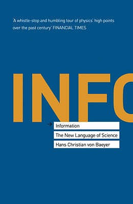 Information : The New Language of Science