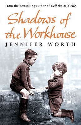 Image for Shadows Of The Workhouse Shadows Of The Workhouse