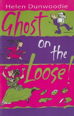 Ghost on the Loose