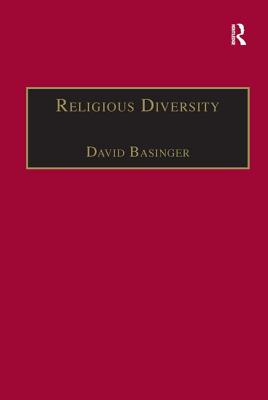 Religious Diversity: A Philosophical Assessment (Routledge Philosophy of Religion Series)