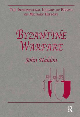 Image for BYZANTINE WARFARE BYZANTINE WARFARE