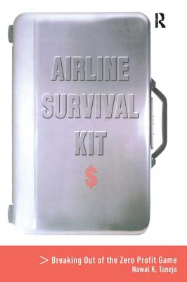 Airline Survival Kit: Breaking Out of the Zero Profit Game