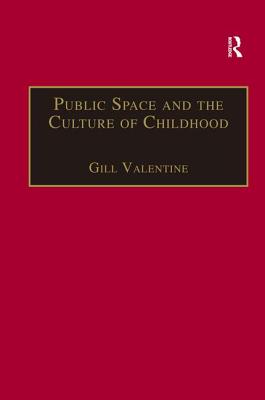 Public Space and the Culture of Childhood