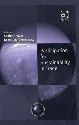 Participation for Sustainability in Trade