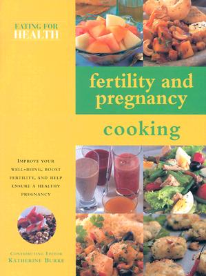 Fertility & Pregnancy Cooking