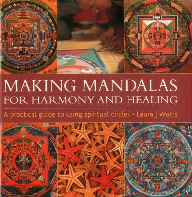 Image for Making Mandalas: For Harmony and Healing
