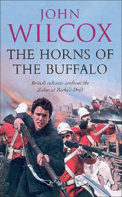 The Horns of the Buffalo (Simon Fonthill Series) Wilcox, John