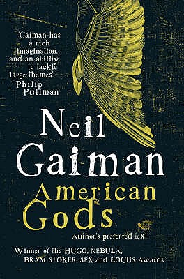 American Gods: The Author's Preferred Text