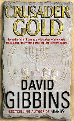 Crusader Gold [Paperback] [Jan 01, 2006] David Gibbins