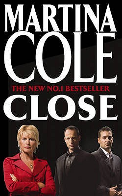 Close. Martina Cole