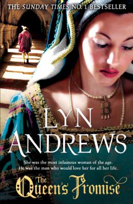 The Queen's Promise: A fresh and gripping take on Anne Boleyn's story [Paperback] Andrews, Lyn