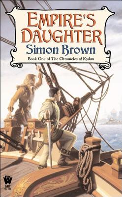Empire's Daughter (The Chronicles of Kydan, Book 1)