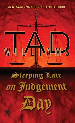 Sleeping Late On Judgement Day: A Bobby Dollar Novel
