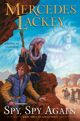 Spy, Spy Again: A Novel Of Valdemar