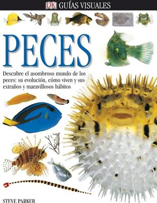 Pesces (DK Eyewitness Books) (Spanish Edition)