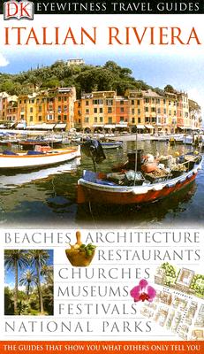 Italian Riviera (Eyewitness Travel Guides)