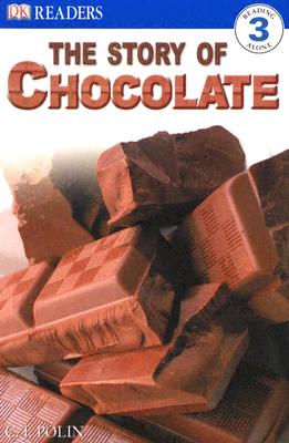 DK Readers: The Story of Chocolate (DK Readers Level 3)