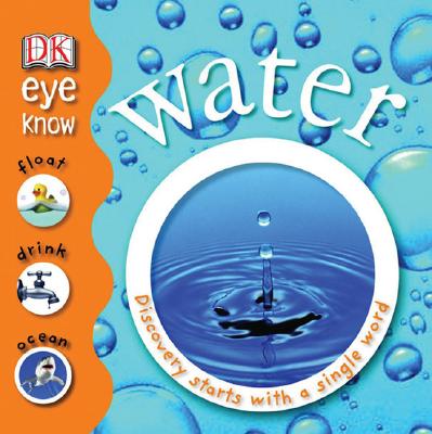 Water (Dk Eye Know)